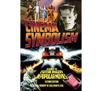 Cinema Symbolism: A Guide to Esoteric Imagery in Popular Movies - Sullivan...