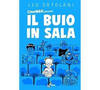 CineMAH presenta Il buio in sala [Hardcover] [May 26, 2016] Ortolani, Leo