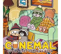 Cinemal Cute & Cozy Coloring Book: Cute and Fun Moments of Animals For Kids