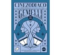 Cinezodiaco Gemelli. Il tuo segno zodiacale raccontato con i film