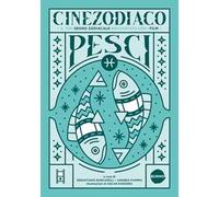 Cinezodiaco Pesci. Il tuo segno zodiacale raccontato con i film