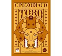Cinezodiaco Toro. Il tuo segno zodiacale raccontato con i film