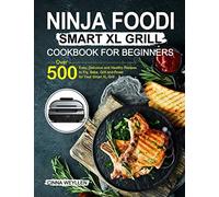 Cinna Weyllen Ninja Foodi Smart XL Grill Cookbook for Beginners (Tascabile)