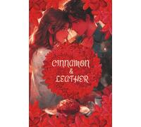 Cinnamon & Leather: A Cozy Kink Romance