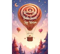Cinnamon Roll Day Notebook: Whimsical Fantasy Foodie Journal for Cozy Coffee & Pastry Lovers