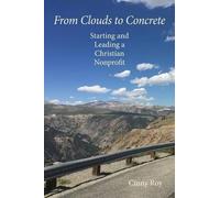 Cinny Roy From Clouds to Concrete (Tascabile)
