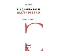 Cinquanta passi all’indietro