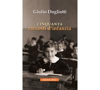 Cinquanta raccorti d'infanzia - [Edizioni Effedì]
