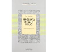 Cinquanta ritratti biblici - [Cittadella]