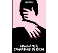 Cinquanta sfumature di rosa: Il metodo Alessi