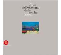 Cinquantacinque artisti del Novecento dalla raccolta Olivetti