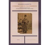 Cinquant'anni di palcoscenico: Memorie