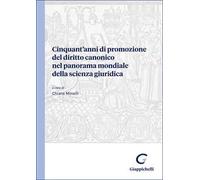 Cinquant'anni di promozione del diritto canonico nel panorama mondiale della scienza giuridica