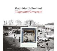 CinquantaNovecento. Un omaggio al capolavoro di Bernardo Bertolucci attraverso le fotografie di scena di Angelo Novi. Catalogo della mostra (Parma, 27 marzo-26 luglio 2026)