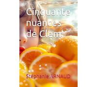 Cinquante nuances de Clem'