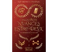 Cinquante nuances de l'Entre-Deux