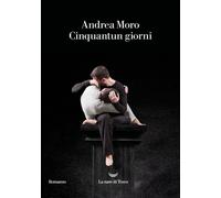 Cinquantun giorni [Paperback] [Sep 17, 2024] Moro, Andrea