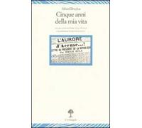 Cinque anni della mia vita (1894-1899)