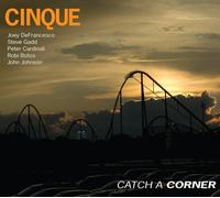 CINQUE Catch a Corner (CD)