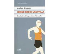 Cinque cerchi e una stella. Shaul Ladany, da Bergen-Belsen a Monaco '72