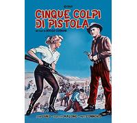 Cinque Colpi Di Pistola (DVD) Lund Malone