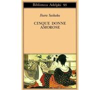 Cinque donne amorose