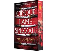 Cinque lame spezzate