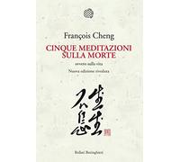Cinque meditazioni sulla morte ovvero sulla vita
