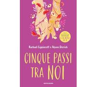 Libri Rachael Lippincott / Derrick Alyson - Cinque Passi Tra Noi