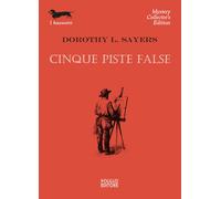 Cinque piste false - Sayers Dorothy Leigh
