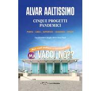 Cinque progetti pandemici. Punto, linea, superficie, sequenza, spazio
