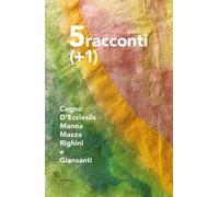 Cinque Racconti Più Uno - 2025 - Gattomerlino/Superstripes (Fuori collana)