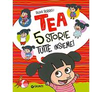Cinque storie tutte insieme! Tea