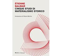 Cinque studi di materialismo storico