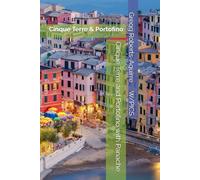 Cinque Terre and Portofino with Panache: Cinque Terre & Portofino