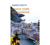 Cinque Terre col barbone