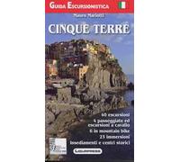 Cinque Terre. Guida escursionistica