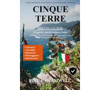 Cinque Terre Hiking Guide 2026-2027