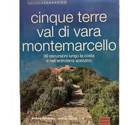 Libri Ferrando Andrea / Andrea Parodi - Cinque Terre, Val Di Vara, Montemarcello