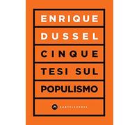 Cinque tesi sul populismo