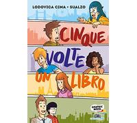 Cinque volte un libro