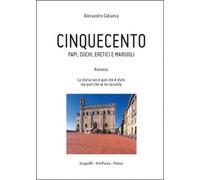 Cinquecento di Alessandro Cabianca, 2014, Youcanprint