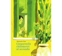Cinquemila chilometri al secondo