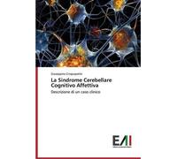 Cinquepalmi Giuseppina Sindrome Cerebellare Cognitivo Affettiva (Tascabile)