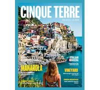 CINQUETERRE TRAVEL GUIDE 2026: Explore Monterosso al Mare, Vernazza, Corniglia, Manarola & Riomaggiore like a local - Scenic Trails, Coastal Villages, Boat Tours, Beaches & Culture