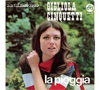 Cinquetti, Gigliola - N9706 7"-45 giri" La Pioggia / Zero In Amore VINYL