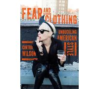 Cintra Wilson Fear and Clothing (Copertina rigida)