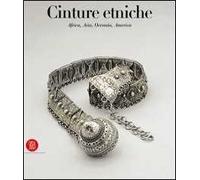 Cinture etniche. Africa, Asia, Oceania, America