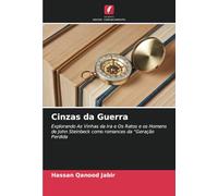 Cinzas da Guerra: Explorando As Vinhas da Ira e Os Ratos e os Homens de John Steinbeck como romances da "Geração Perdida