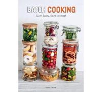 Cinzia Trenchi Batch Cooking (Copertina rigida) Recipes by Cinzia Trenchi